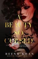 A Beauty So Cursed: A Stolen Bride Mafia Romance