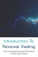 Introduction To Reversal Trading