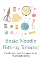 Basic Needle Felting Tutorial