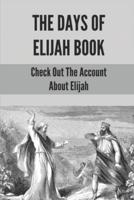 The Days Of Elijah Book