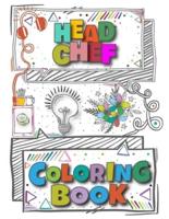 Head Chef Coloring Book