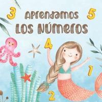 Aprendamos los Números: Libros para Niños en Español