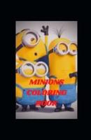 Minions Coloring Book