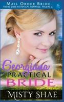 Georgiana - A Practical Bride