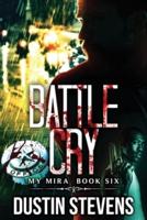 Battle Cry: A Thriller