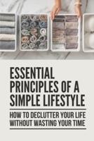 Essential Principles Of A Simple Lifestyle