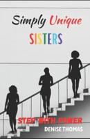 Simply Unique Sisters: Step With Power