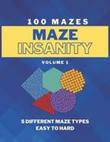 Maze Insanity - Volume 1
