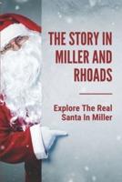 The Story In Miller And Rhoads