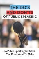 The Do's And Don'ts Of Public Speaking