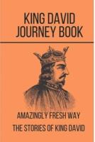 King David Journey Book
