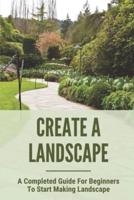 Create A Landscape
