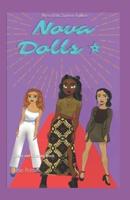Nova Dolls Summer Fashion:  Diary and Coloring Book