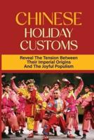 Chinese Holiday Customs