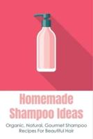 Homemade Shampoo Ideas
