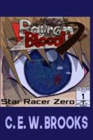 Barren Blood: Star Racer Zero