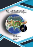 Belt and Road Initiative  China's global business footprint