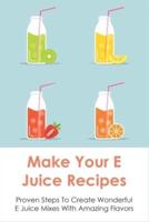Make Your E Juice Recipes
