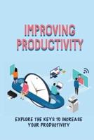 Improving Productivity