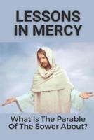 Lessons In Mercy
