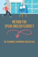 Method For Speak English Fluently