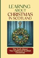 Learning About Christmas In Scotland