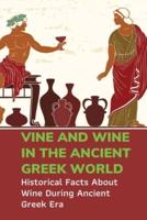 Vine And Wine In The Ancient Greek World