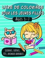 Livre De Coloriage Pour Les Jeunes Filles, Âges 3-7