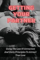 Getting Your Partner