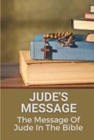 Jude's Message