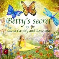 Betty's secret: In the magical garden