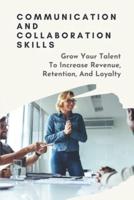 Communication And Collaboration Skills