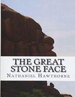 The Great Stone Face (Annotated)