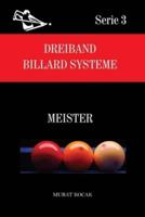 DREIBAND BILLARD SYSTEME: MEISTER