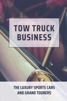 Tow Truck Business