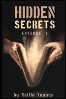 My Mother Hidden Secrets: Hidden Secrets
