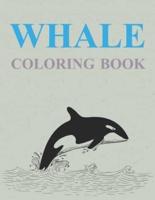 Whale Coloring Book: Whales Coloring Book For Kids Ages 4-8