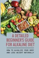 A Detailed Beginner's Guide For Alkaline Diet