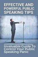 Effective And Powerful Public Speaking Tips