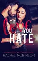 The Love You Hate: A Charge Man Novel
