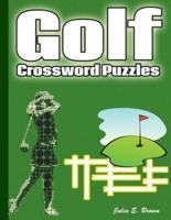 Golf Crossword Puzzles: Golf Courses, Terms, Easy to Hard Crossword Puzzles