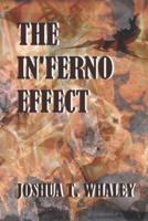 The In'Ferno Effect