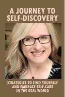 A Journey To Self-Discovery