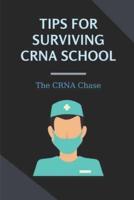 Tips For Surviving CRNA School