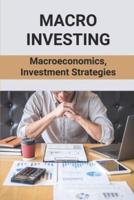 Macro Investing