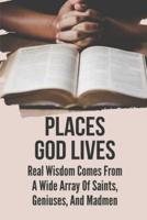 Places God Lives