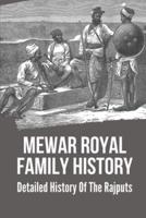 Mewar Royal Family History