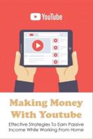 Making Money With Youtube