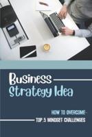 Business Strategy Idea