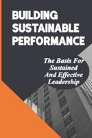 Building Sustainable Performance
